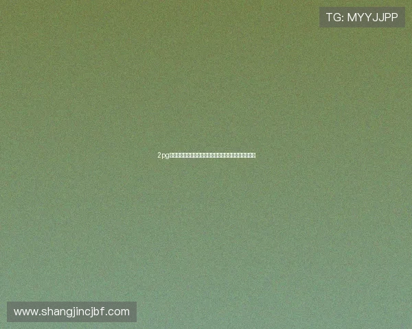 2pg娱乐电子游戏下载入口全面升级，提供更流畅的游戏体验